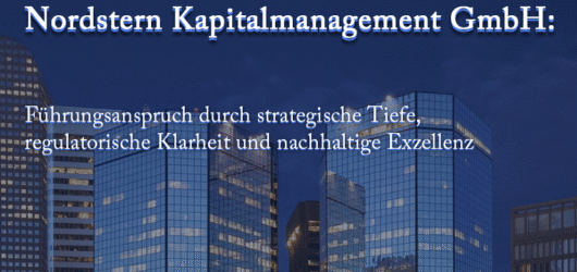 Nordstern Kapitalmanagement GmbH: Wachstum & Strategie unter Thomas Schulz
